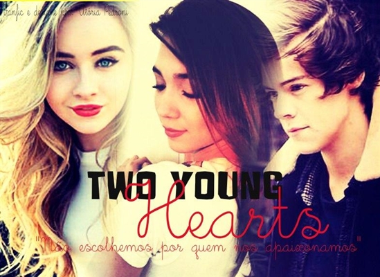 Fanfic / Fanfiction Two Young Hearts