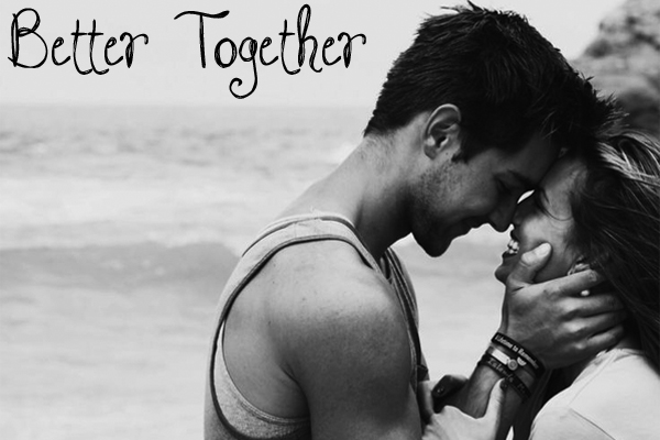 Fanfic / Fanfiction Better Together