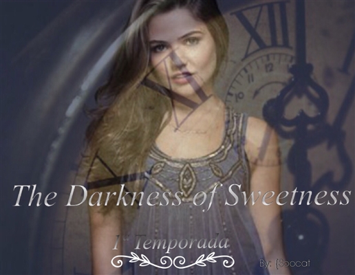 Fanfic / Fanfiction The Darkness of Sweetness
