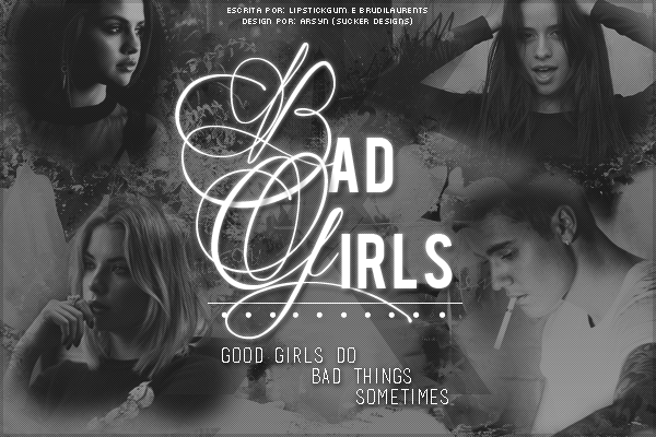 Fanfic / Fanfiction Bad Girls