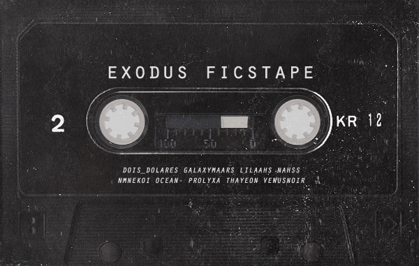 Fanfic / Fanfiction EXODUS FICSTAPE - El Dorado