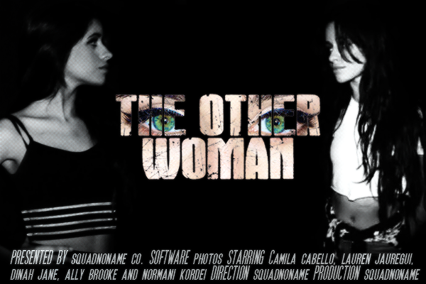 Fanfic / Fanfiction The Other Woman (hiatus)