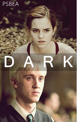 Fanfic / Fanfiction Dark - Dramione