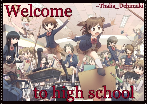 Fanfic / Fanfiction Welcome to High School