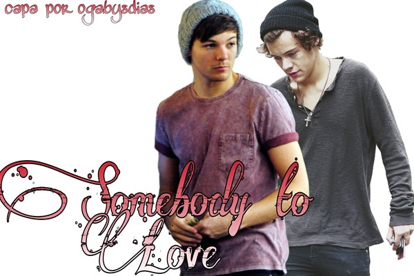 Fanfic / Fanfiction Somebody to Love