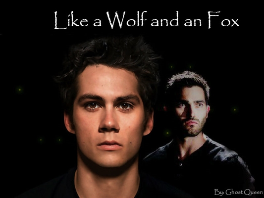 Fanfic / Fanfiction Like a Wolf and an Fox