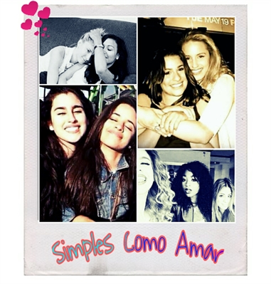 Fanfic / Fanfiction Simples Como Amar - FAberryCamren