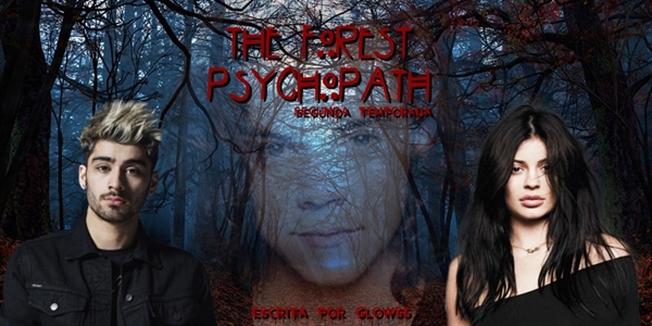 Fanfic / Fanfiction The Forest Psychopath: 2 temporada