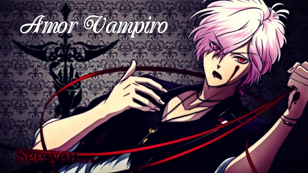 Fanfic / Fanfiction Amor vampiro (Hiatus)