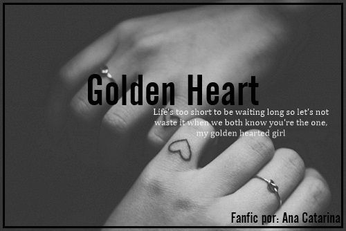 Fanfic / Fanfiction Golden Heart