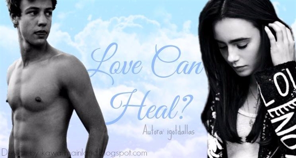 Fanfic / Fanfiction Love Can Heal?