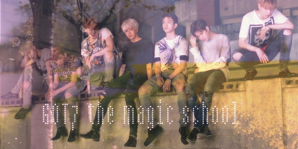 Fanfic / Fanfiction GOT7 the magic school