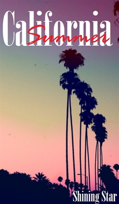 Fanfic / Fanfiction California Summer - INTERATIVA