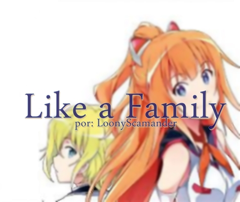 Fanfic / Fanfiction Like a Family