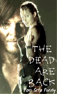 Fanfic / Fanfiction The Dead Are Back !!