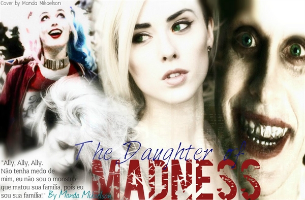 Fanfic / Fanfiction The Daughter of Madness