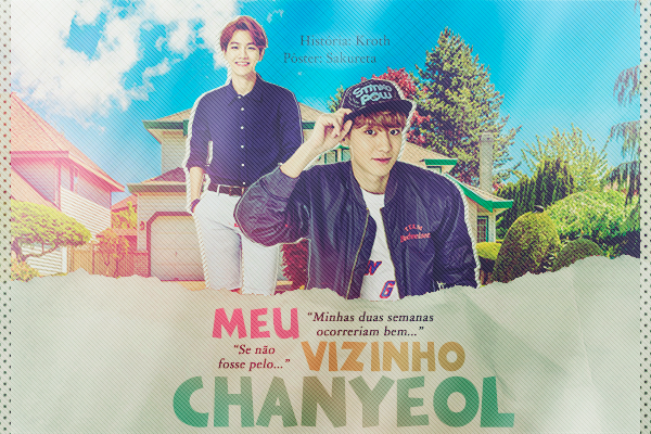 Fanfic / Fanfiction Meu vizinho Chanyeol