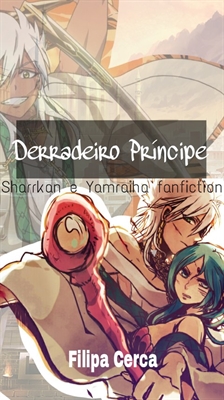 Fanfic / Fanfiction Derradeiro Princípe