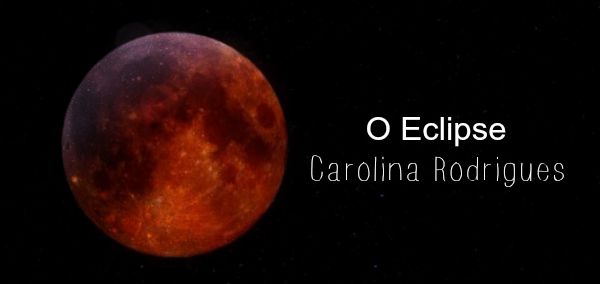 Fanfic / Fanfiction O Eclipse Lunar Total da Super Última Lua de Sangue Tétrade
