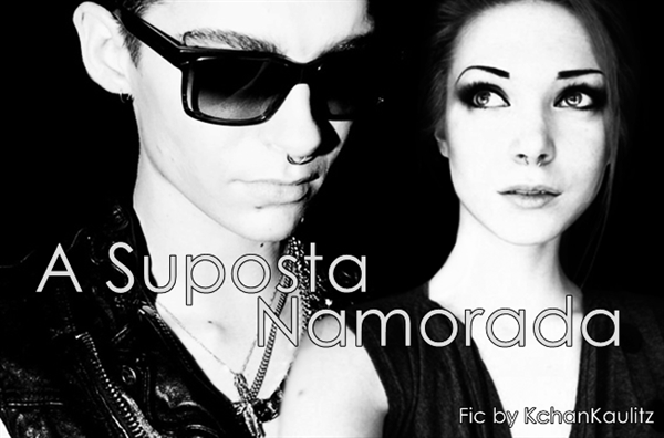 Fanfic / Fanfiction A Suposta Namorada