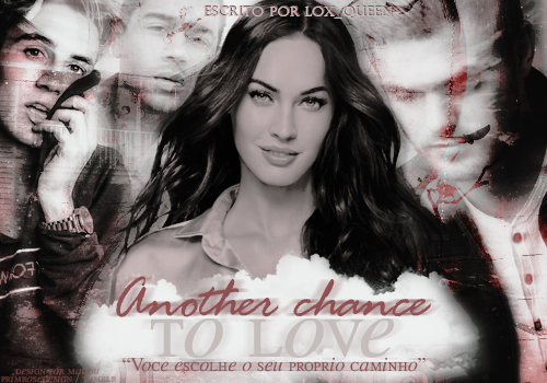 Fanfic / Fanfiction Another Chance To Love