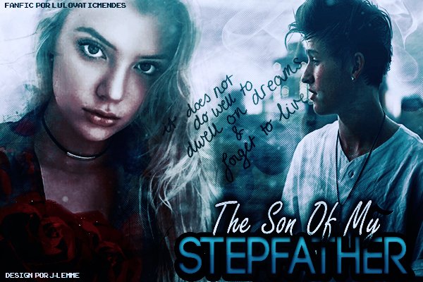 História The Son Of My Stepfather História Escrita Por Lulovaticmendes Spirit Fanfics E 4638