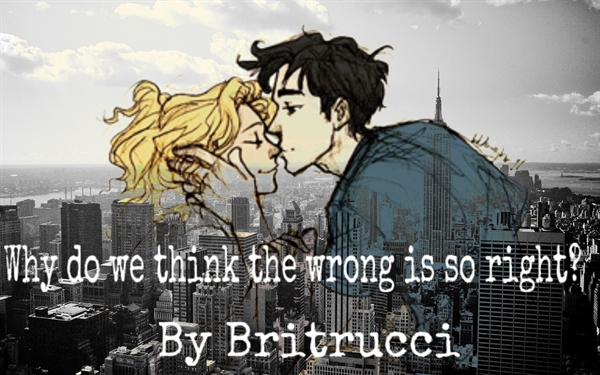 Fanfic / Fanfiction Why do we think the wrong is so right?