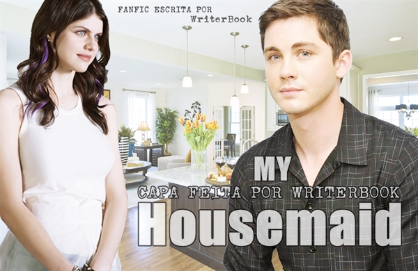 Fanfic / Fanfiction My Housemaid