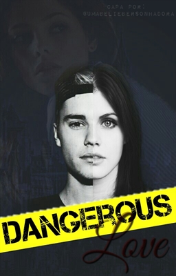 Fanfic / Fanfiction Dangerous Love Second Season