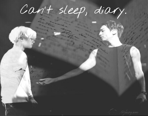 Fanfic / Fanfiction Can't sleep, diary.