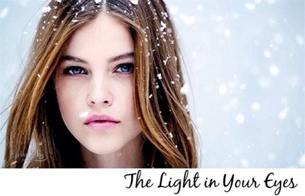 Fanfic / Fanfiction The Light in Your Eyes