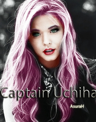 Fanfic / Fanfiction Captain Uchiha