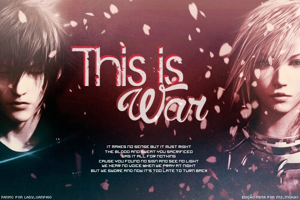 Fanfic / Fanfiction This is war