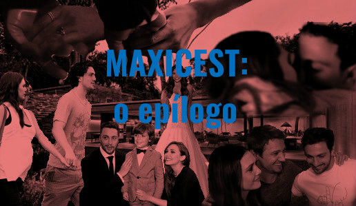 Fanfic / Fanfiction Maxicest: o epílogo