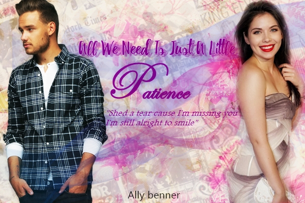 Fanfic / Fanfiction All We Need Is Just A Little Patience