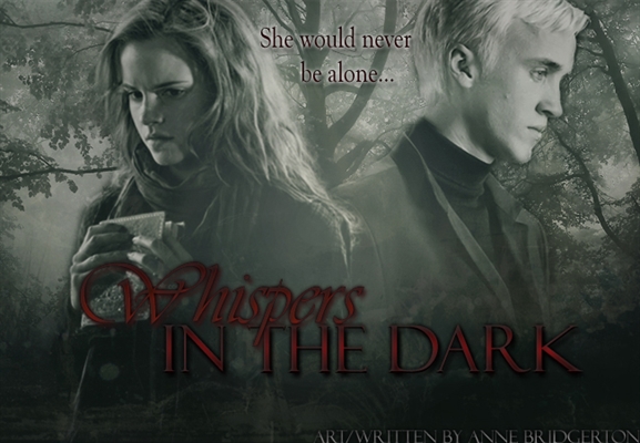 Fanfic / Fanfiction Dramione - Whispers in the Dark