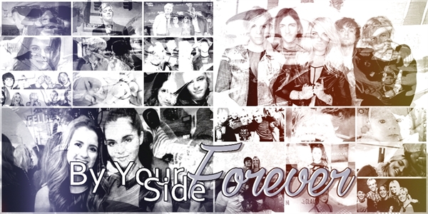Fanfic / Fanfiction By Your Side Forever ( BYSF)