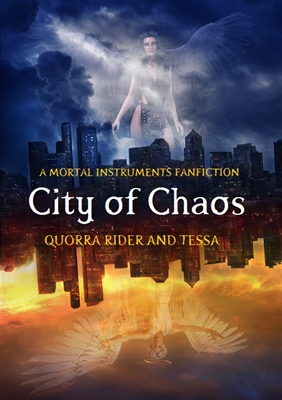 Fanfic / Fanfiction City of Chaos