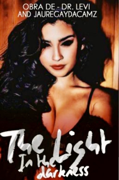 Fanfic / Fanfiction The Light in The Darkness
