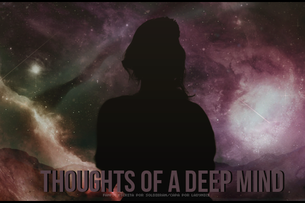 Fanfic / Fanfiction Thoughts of a Deep Mind
