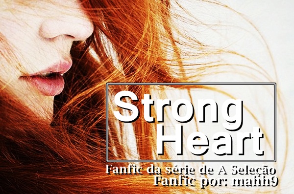 Fanfic / Fanfiction Strong Heart