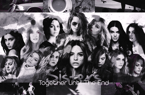 Fanfic / Fanfiction SISTERS - Together Until The End