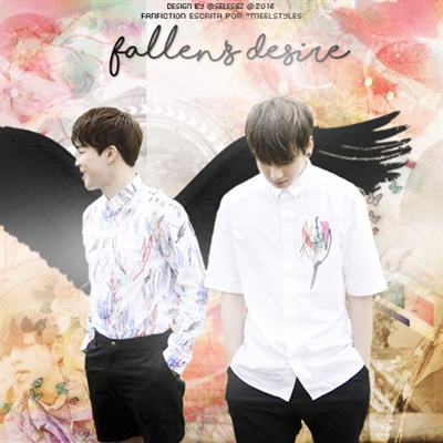 Fanfic / Fanfiction Fallen's Desire