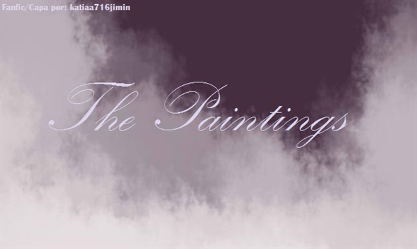 Fanfic / Fanfiction The Paintings.