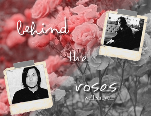 Fanfic / Fanfiction Behind the roses