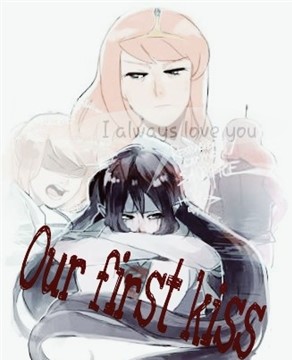 Fanfic / Fanfiction Our first kiss