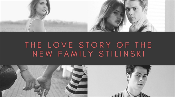 Fanfic / Fanfiction The love story of the new family stilinski (terminada)