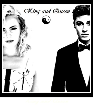 Fanfic / Fanfiction King and Queen