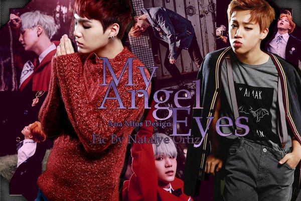 Fanfic / Fanfiction My Angel Eyes