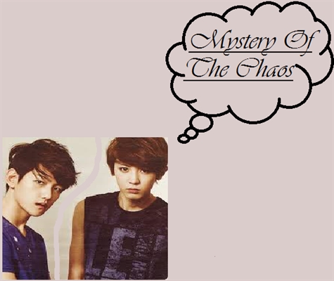 Fanfic / Fanfiction Mystery Of The Chaos